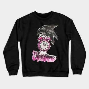 Nevermore Crewneck Sweatshirt